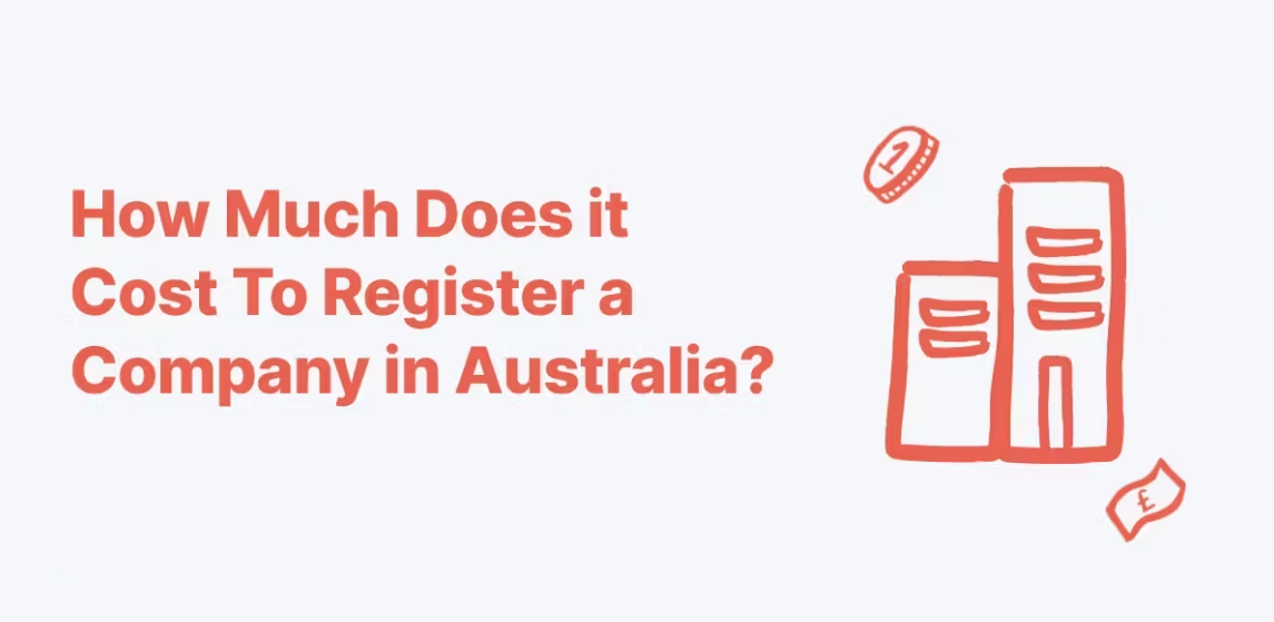How Much Does It Cost to Register a Company in Australia?